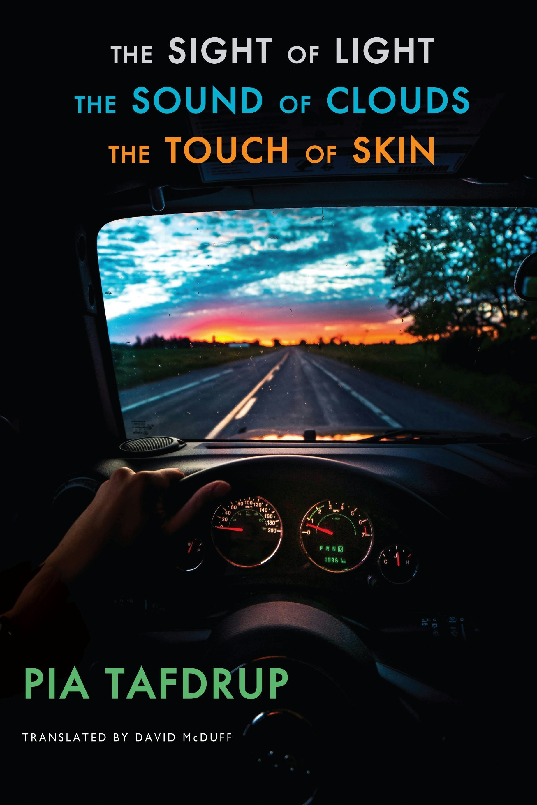 Book cover image for The Sight of Light | The Sound of Clouds | The Touch of Skin ISBN: 9781780377629