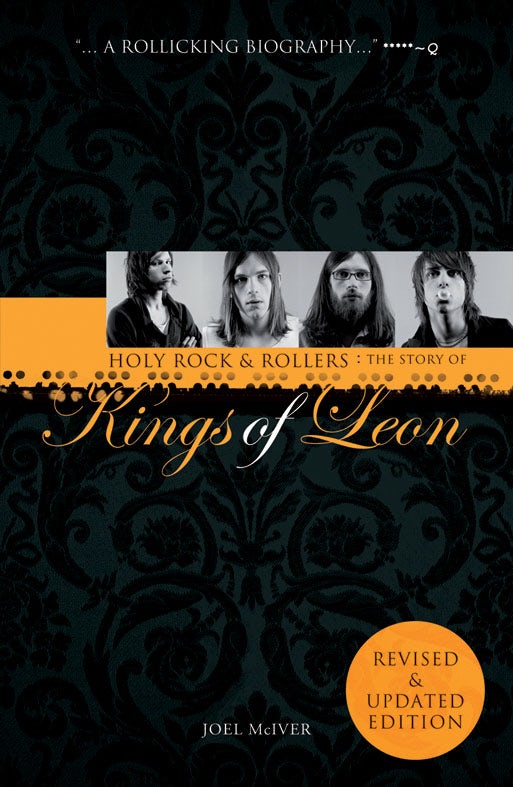 Book cover image for Holy Rock 'N' Rollers: The Story Of Kings Of Leon (Updated Edition ISBN: 9781780381473