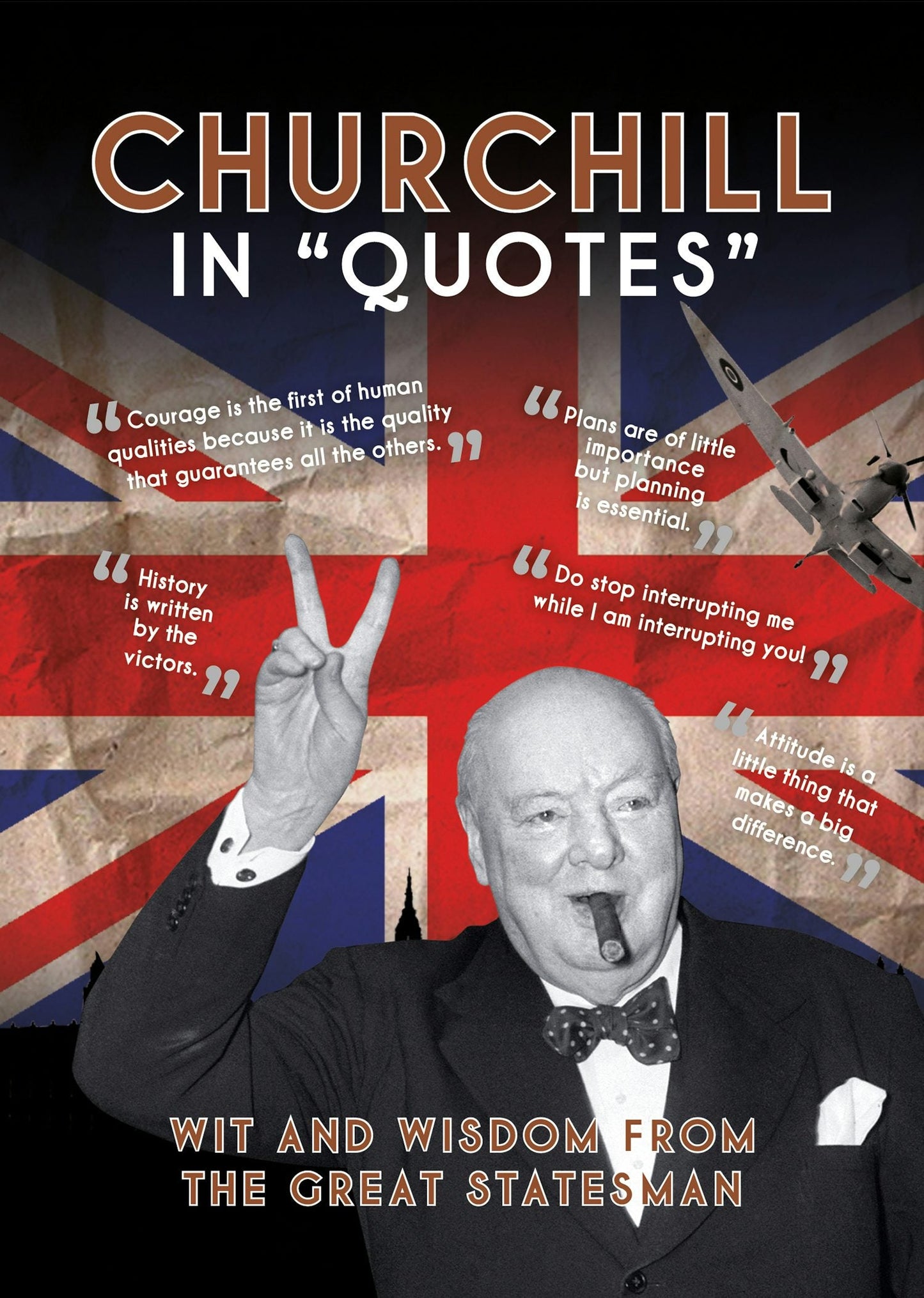 Book cover image for Churchill in Quotes ISBN: 9781781454800