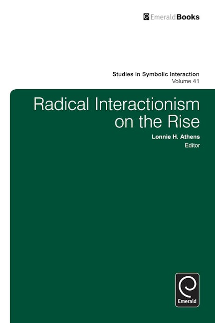 Book cover image for Radical Interactionism on the Rise ISBN: 9781781907849
