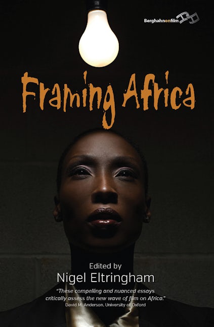 Book cover image for Framing Africa ISBN: 9781782380733