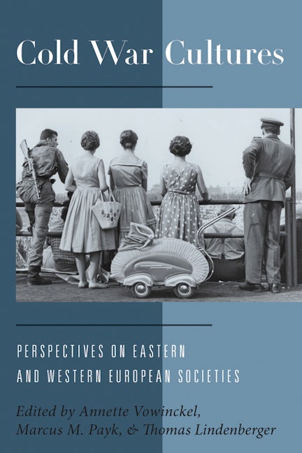 Book cover image for Cold War Cultures ISBN: 9781782383888
