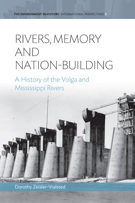 Book cover image for Rivers, Memory, And Nation-building ISBN: 9781782384311