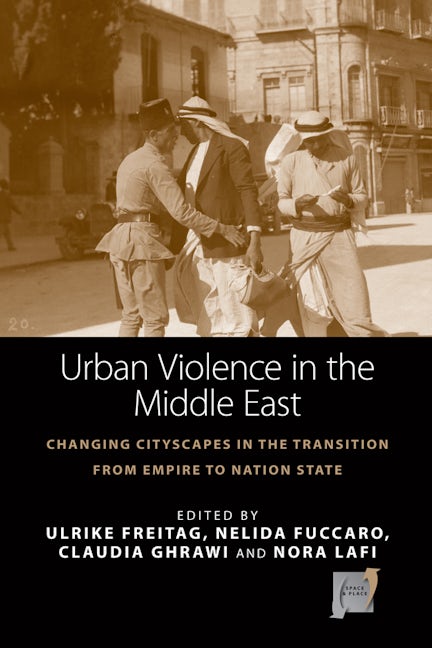 Book cover image for Urban Violence in the Middle East ISBN: 9781782385837