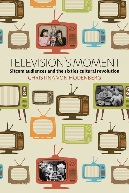 Book cover image for Television's Moment ISBN: 9781782386995