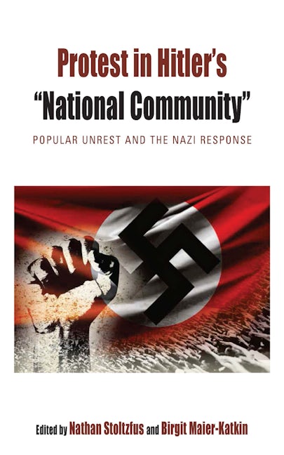 Book cover image for Protest in Hitler's “National Community” ISBN: 9781782388241