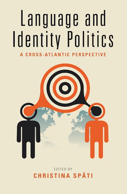 Book cover image for Language and Identity Politics ISBN: 9781782389422