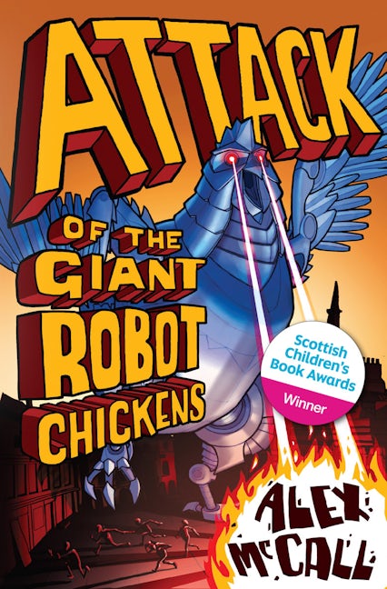 Book cover image for Attack of the Giant Robot Chickens ISBN: 9781782500087