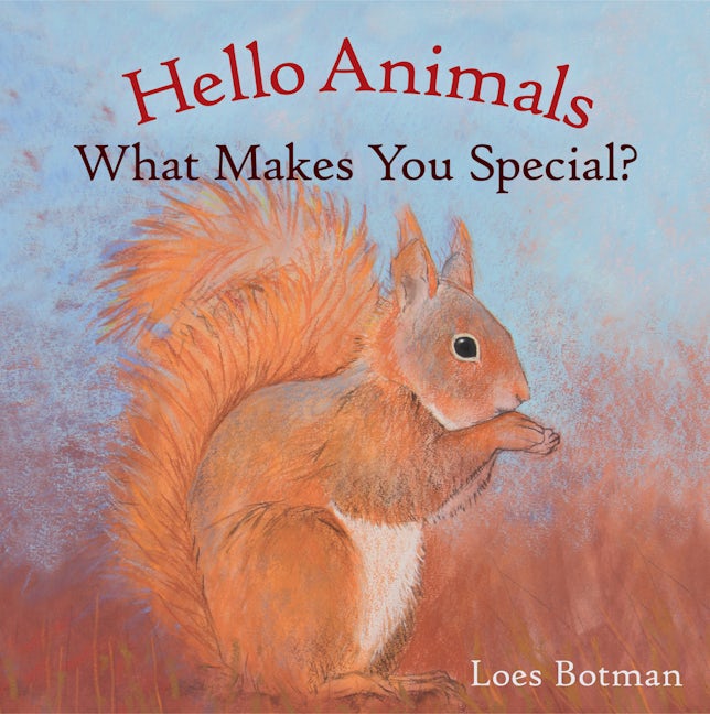 Book cover image for Hello Animals, What Makes You Special? ISBN: 9781782502180