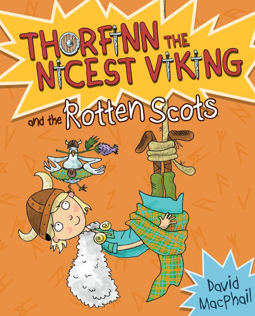 Book cover image for Thorfinn and the Rotten Scots ISBN: 9781782502296
