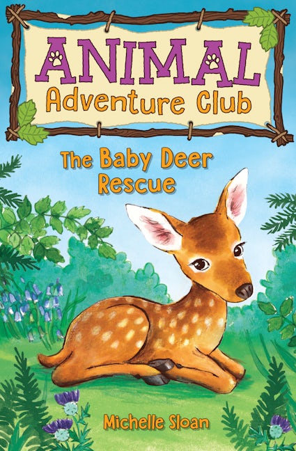 Book cover image for The Baby Deer Rescue (Animal Adventure Club 1) ISBN: 9781782505563