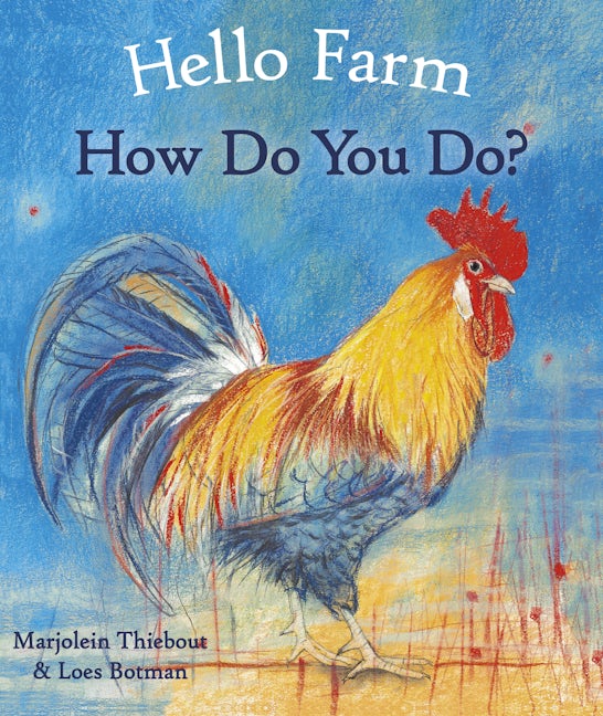 Book cover image for Hello Farm, How Do You Do? ISBN: 9781782505884