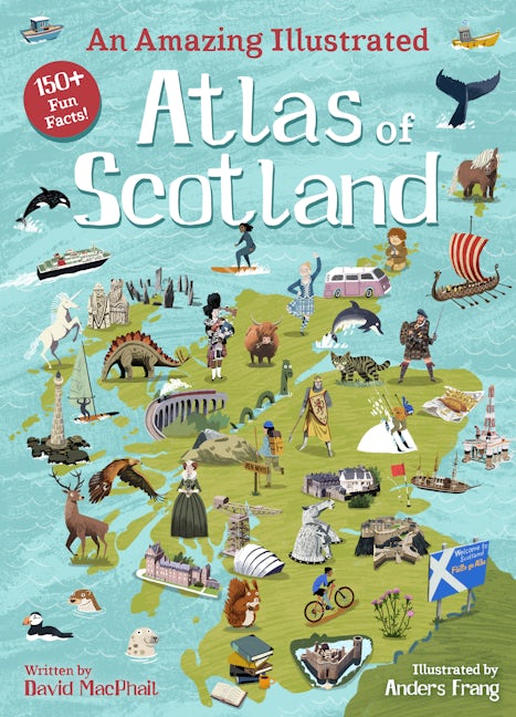 Book cover image for An Amazing Illustrated Atlas of Scotland ISBN: 9781782507482