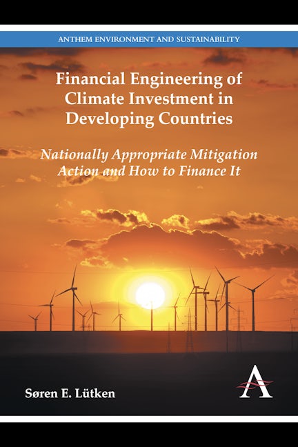 Book cover image for Financial Engineering of Climate Investment in Developing Countries ISBN: 9781783080182