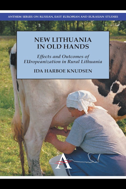 Book cover image for New Lithuania in Old Hands ISBN: 9781783080472