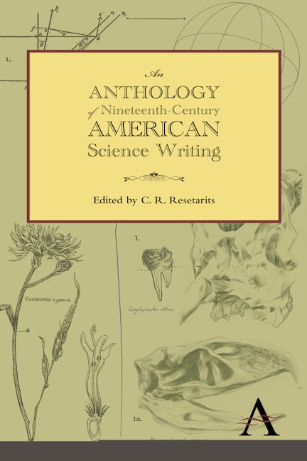 Book cover image for An Anthology of Nineteenth-Century American Science Writing ISBN: 9781783080625