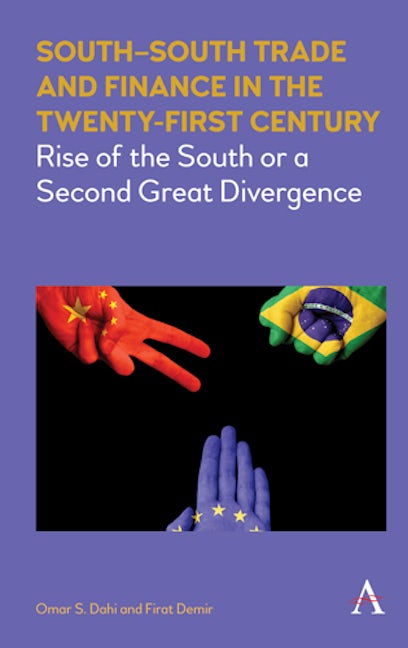 Book cover image for South–South Trade and Finance in the Twenty-First Century ISBN: 9781783085859