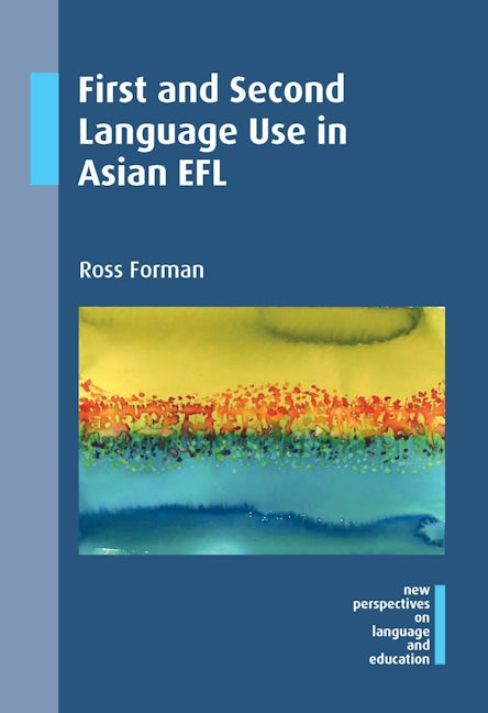 Book cover image for First and Second Language Use in Asian EFL ISBN: 9781783095582