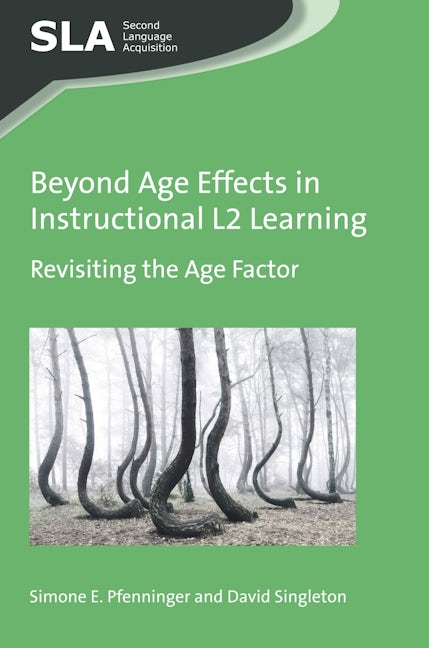 Book cover image for Beyond Age Effects in Instructional L2 Learning ISBN: 9781783097623