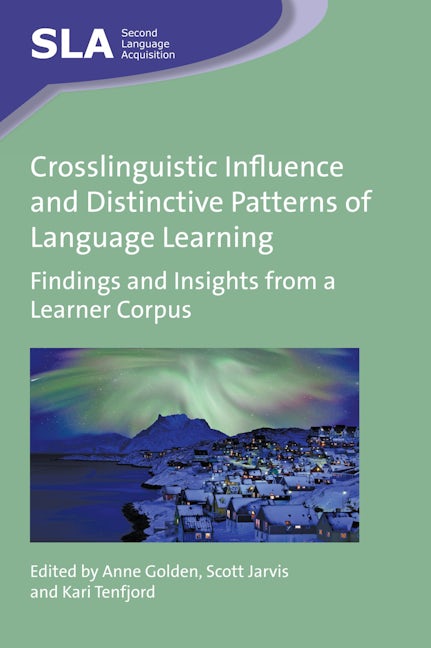 Book cover image for Crosslinguistic Influence and Distinctive Patterns of Language Learning ISBN: 9781783098767