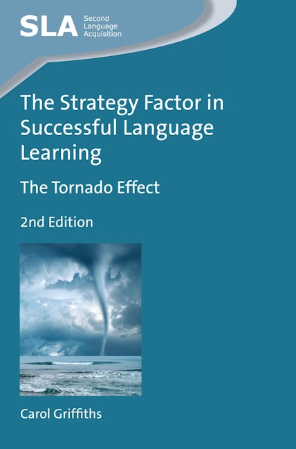 Book cover image for The Strategy Factor in Successful Language Learning ISBN: 9781783099740