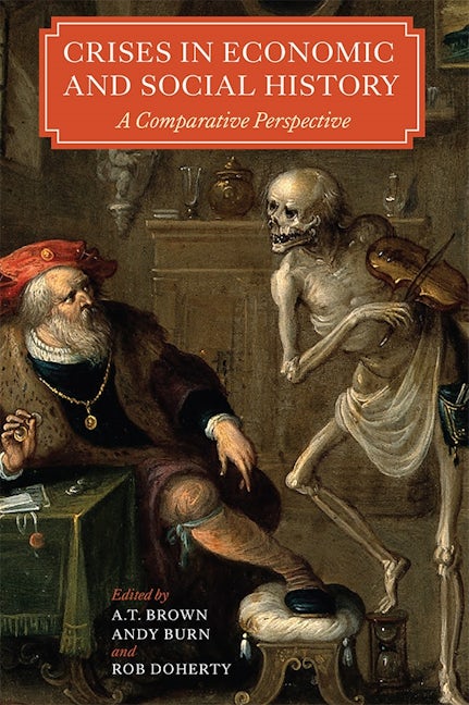 Book cover image for Crises in Economic and Social History ISBN: 9781783270422