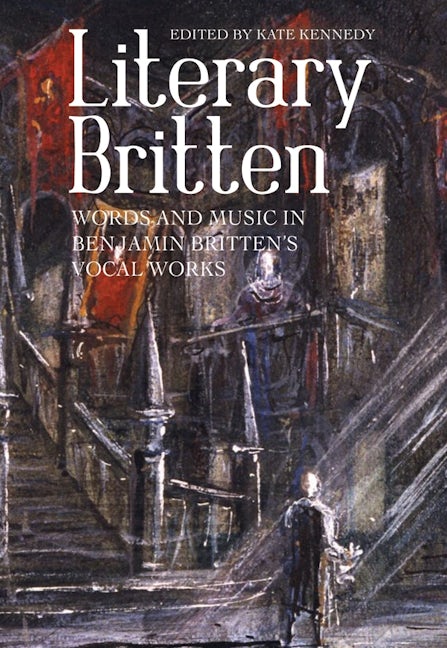 Book cover image for Literary Britten ISBN: 9781783272853