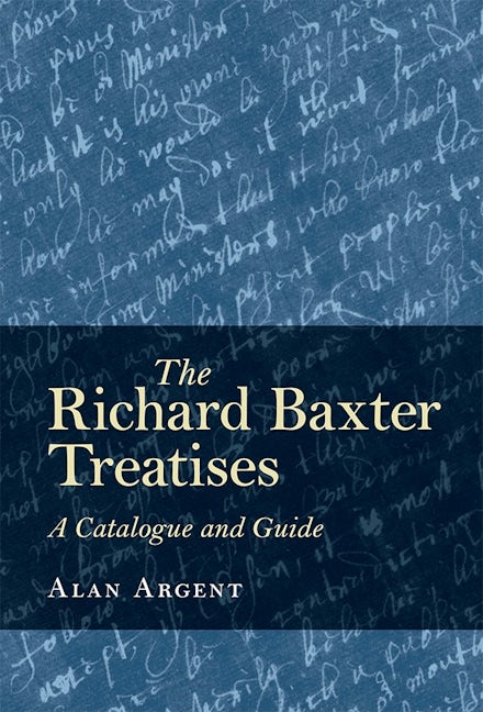 Book cover image for The Richard Baxter Treatises ISBN: 9781783272921