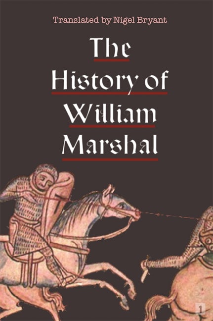 Book cover image for The History of William Marshal ISBN: 9781783273034