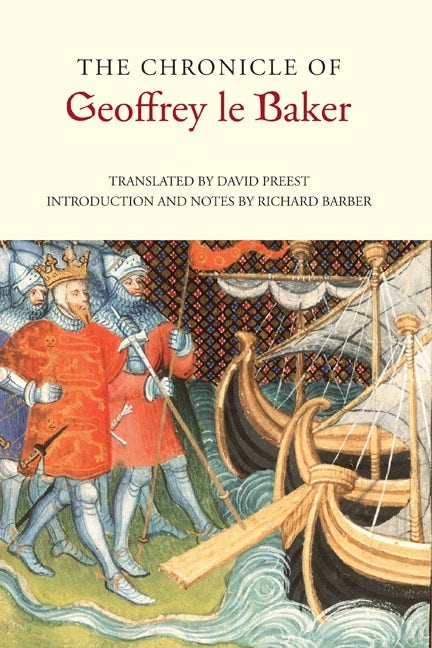 Book cover image for The Chronicle of Geoffrey le Baker of Swinbrook ISBN: 9781783273041