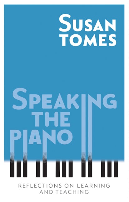 Book cover image for Speaking the Piano ISBN: 9781783273256