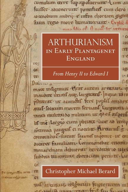 Book cover image for Arthurianism in Early Plantagenet England ISBN: 9781783273744
