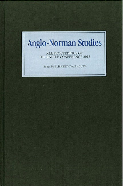 Book cover image for Anglo-Norman Studies XLI ISBN: 9781783273997