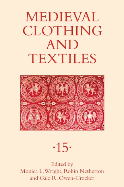 Book cover image for Medieval Clothing and Textiles 15 ISBN: 9781783274123