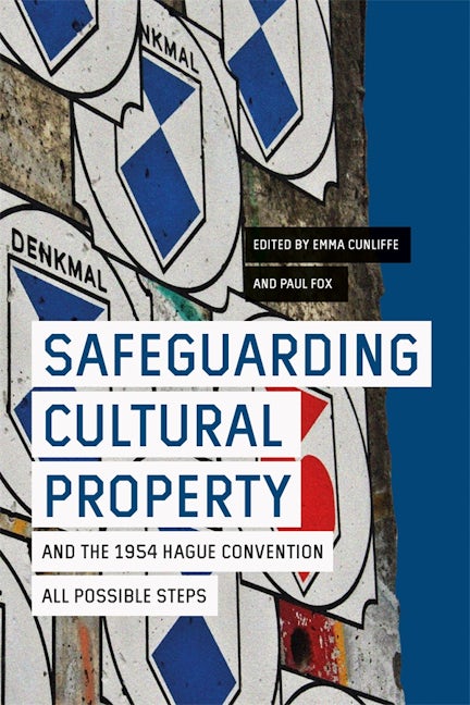 Book cover image for Safeguarding Cultural Property and the 1954 Hague Convention ISBN: 9781783276660