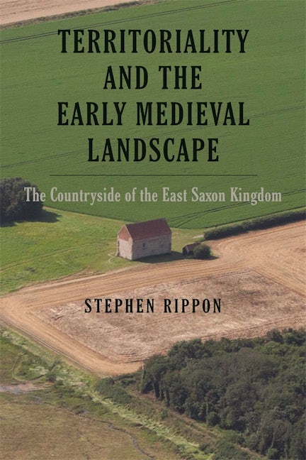 Book cover image for Territoriality and the Early Medieval Landscape ISBN: 9781783276806