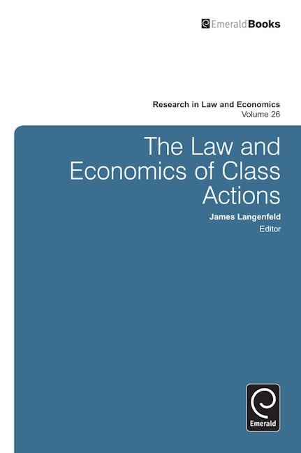 Book cover image for The Law and Economics of Class Actions ISBN: 9781783509515