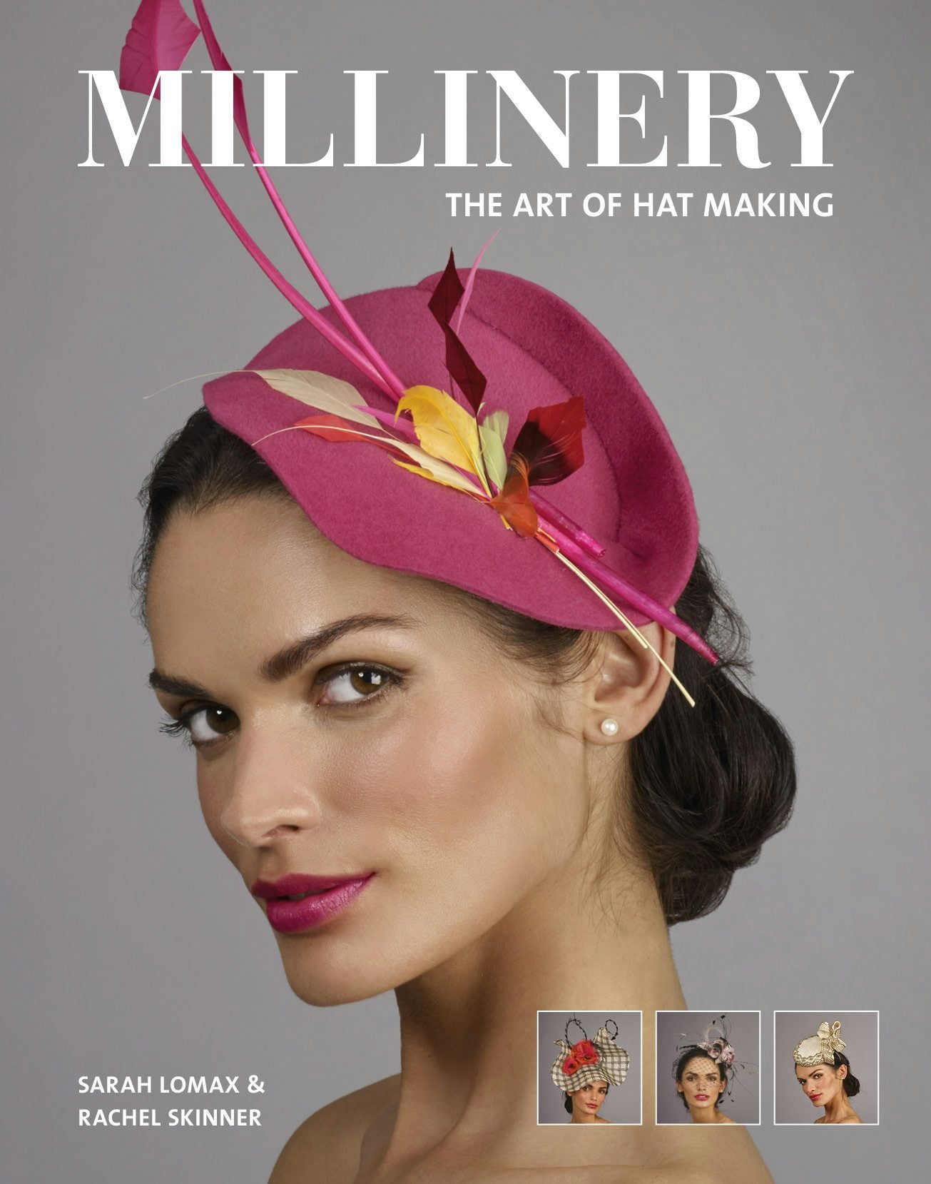 Book cover image for Millinery: The Art of Hat-Making ISBN: 9781784943547