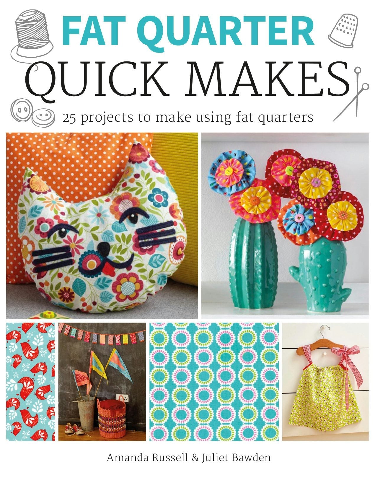 Book cover image for Fat Quarter: Quick Makes ISBN: 9781784943868