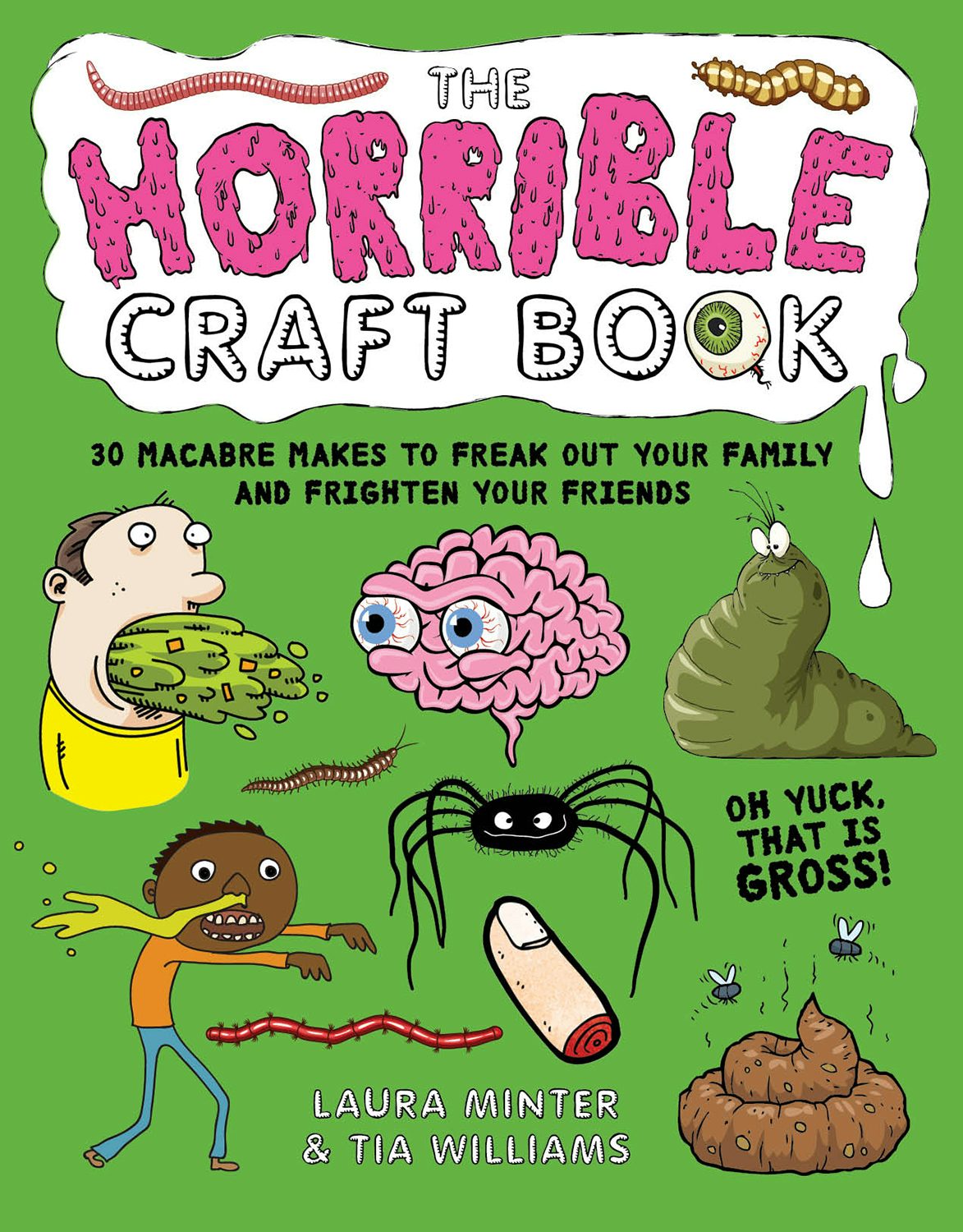 Book cover image for The Horrible Craft Book ISBN: 9781784945367