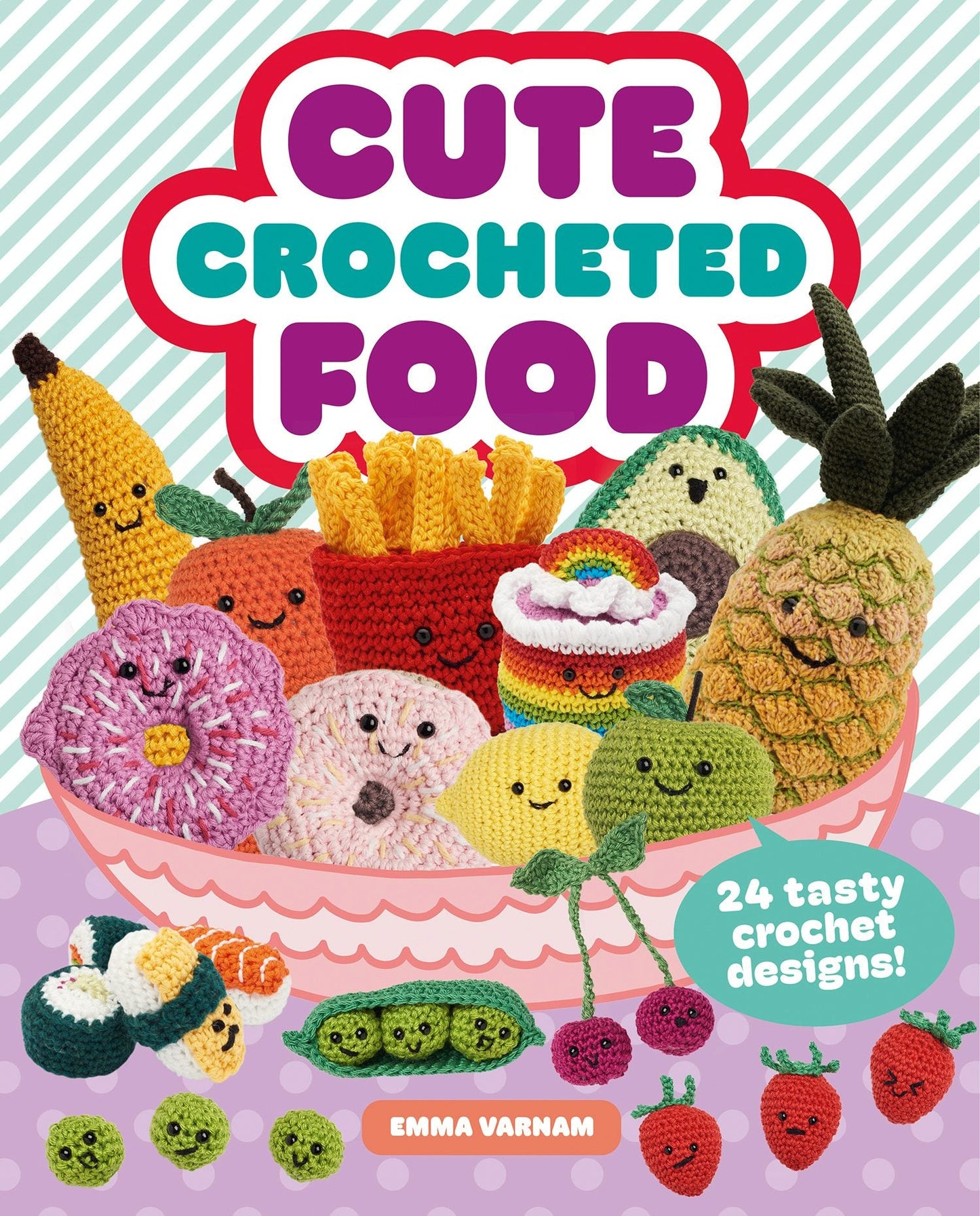 Book cover image for Cute Crocheted Food ISBN: 9781784946609