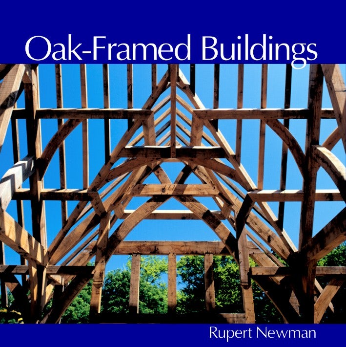 Book cover image for Oak-Framed Buildings ISBN: 9781784946616