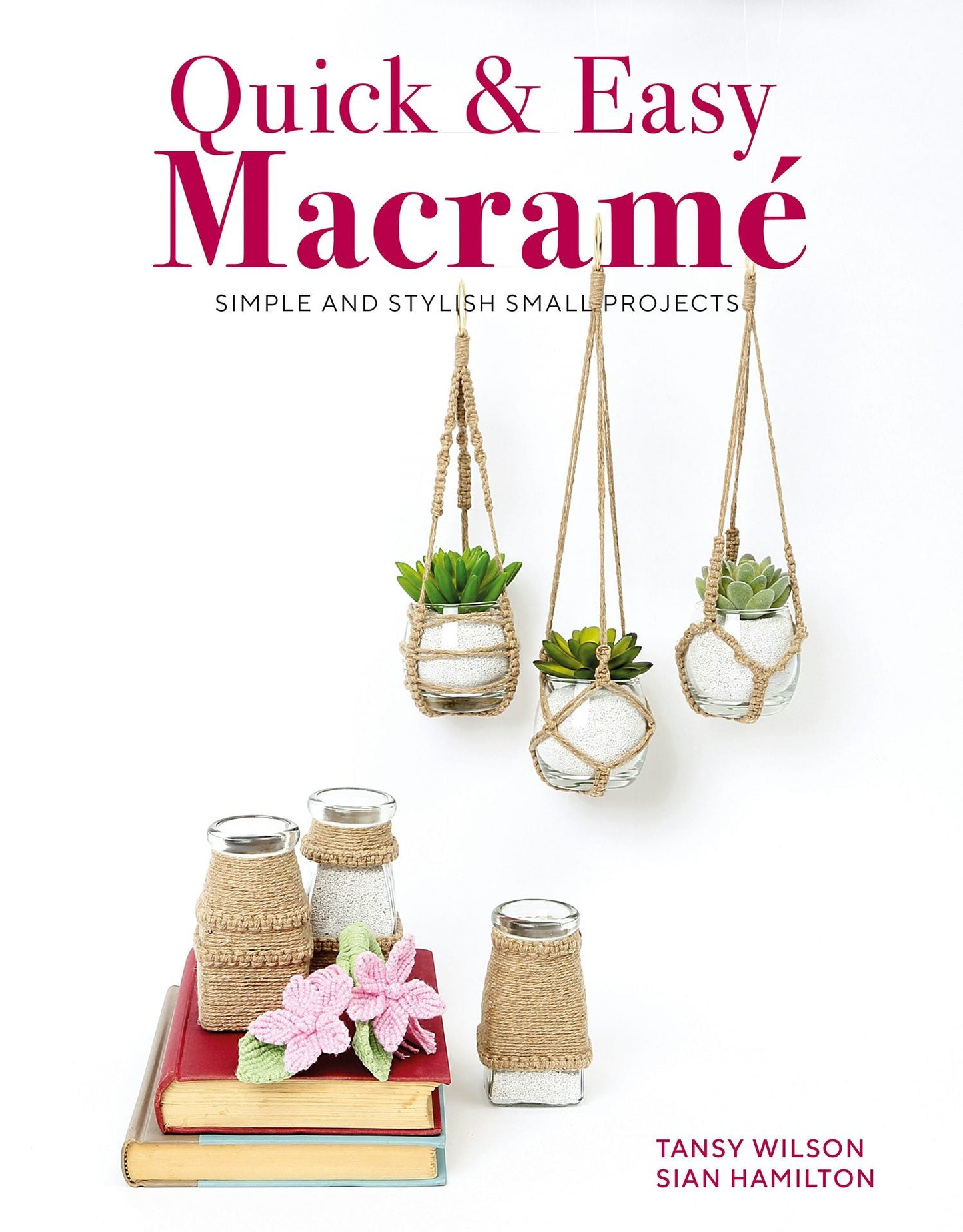 Book cover image for Quick & Easy Macrame ISBN: 9781784946722