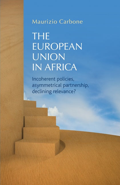 Book cover image for The European Union in Africa ISBN: 9781784993870