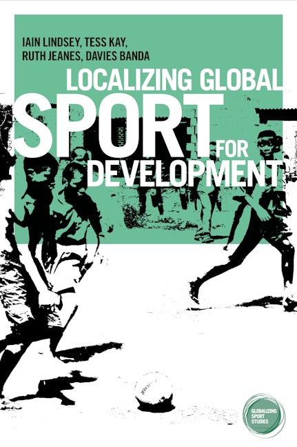 Book cover image for Localizing global sport for development ISBN: 9781784994068
