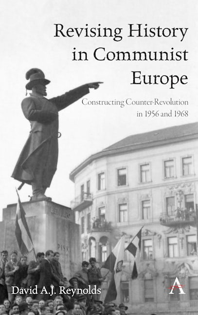 Book cover image for Revising History in Communist Europe ISBN: 9781785272080
