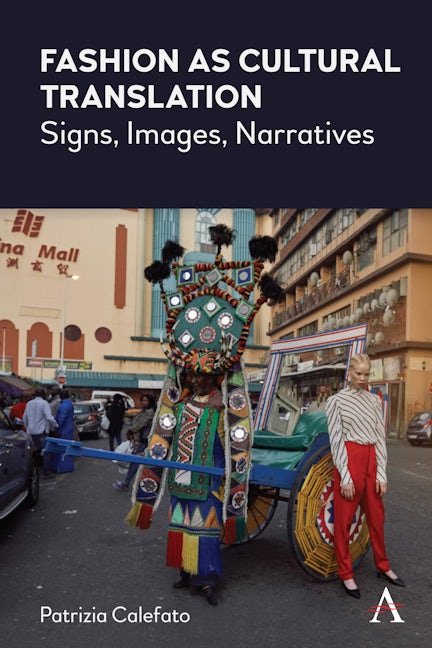 Book cover image for Fashion as Cultural Translation ISBN: 9781785272424