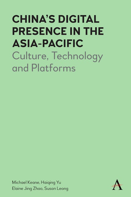 Book cover image for China’s Digital Presence in the Asia-Pacific ISBN: 9781785276224