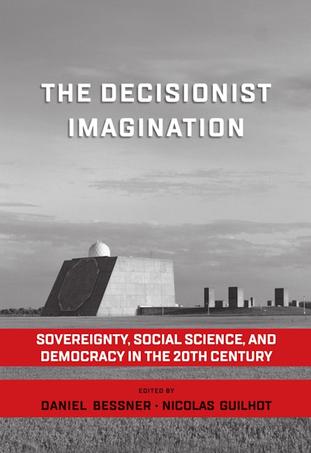 Book cover image for The Decisionist Imagination ISBN: 9781785339158