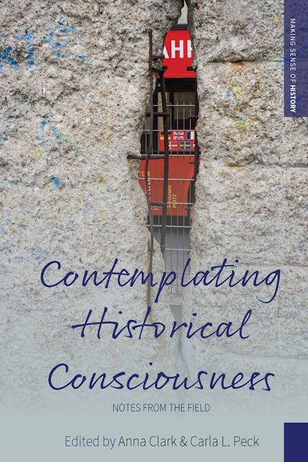 Book cover image for Contemplating Historical Consciousness ISBN: 9781785339295